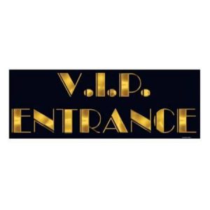 V.I.P. Entrance Sign BE50089